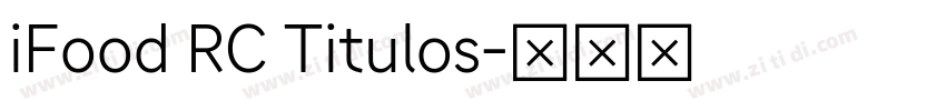 iFood RC Titulos字体转换